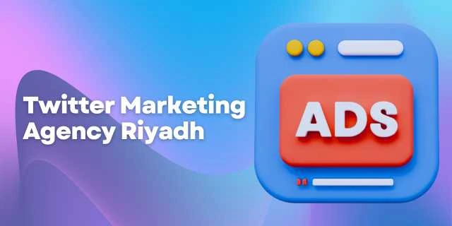 Twitter Marketing Agency Riyadh