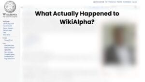 What Actually Happened to WikiAlpha