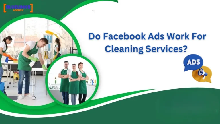 Do Facebook Ads Work For Cleaning Services?