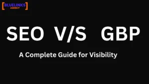 Difference Between SEO and Google Business: A Complete Guide for Visibility