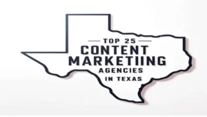 Best Content Marketing Agencies in Texas