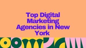 Top 25 Digital Marketing Agencies in New York for 2025