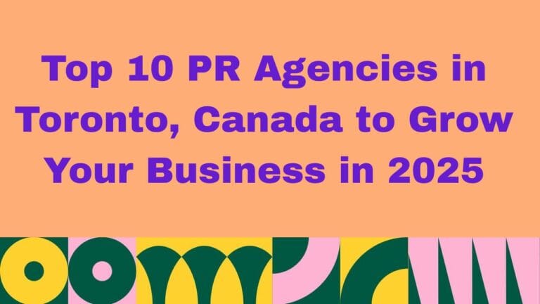Top PR Agencies in Toronto Canada