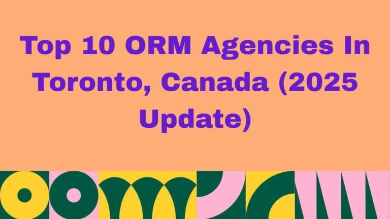 Top ORM Agencies In Toronto Canada