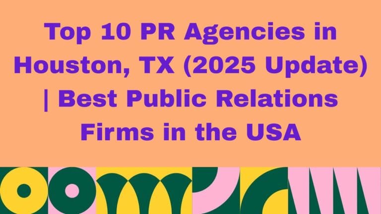 Top PR Agencies in Houston TX