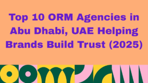 Graphic with peach background and bold purple text that reads: 'Top 10 ORM Agencies in Abu Dhabi, UAE Helping Brands Build Trust (2026).' Decorative abstract shapes in green, yellow, pink, and white line the bottom border.