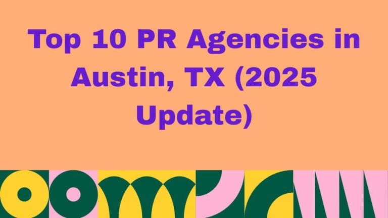 Top PR Agencies in Austin TX