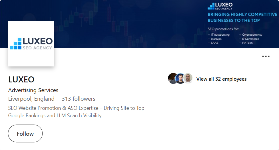 LinkedIn company profile screenshot of LUXEO SEO Agency, an advertising services firm based in Liverpool, England, highlighting SEO website promotion, ASO expertise, and Google rankings with 313 followers.