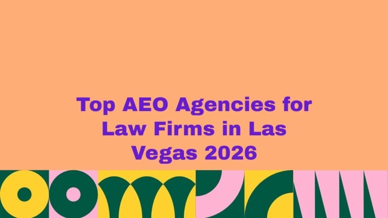 Banner image with bold purple headline “Top AEO Agencies for Law Firms in Las Vegas 2026” on a peach background, with colorful abstract shapes along the bottom, representing a guide to leading AEO and SEO agencies in Las Vegas that help law firms improve search visibility and answer engine rankings.