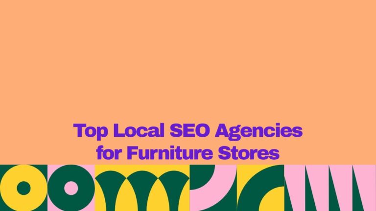 Banner image with the title “Top Local SEO Agencies for Furniture Stores” in bold purple text on a peach background, featuring colorful abstract geometric patterns at the bottom, representing local SEO services, furniture retail marketing, and online visibility growth for furniture stores.