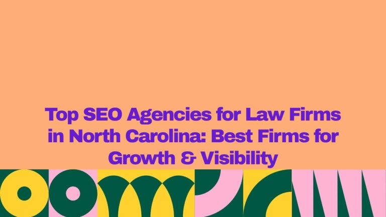 A promotional banner with a peach-colored background and large bold purple text centered across the image reading, “Top SEO Agencies for Law Firms in North Carolina: Best Firms for Growth & Visibility.” The lower portion contains a decorative geometric border in yellow, dark green, and pink with circles, arches, and curved shapes. The overall style is modern and resembles a featured blog image or marketing graphic for an article about SEO services for law firms in North Carolina.