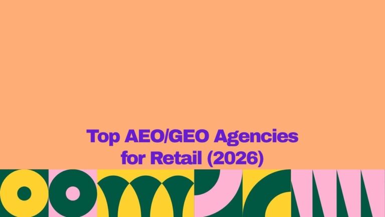 Banner graphic with a peach background and bold purple text reading, “Top AEO/GEO Agencies for Retail (2026).” A colorful geometric border featuring yellow, dark green, and pink abstract shapes runs along the bottom, creating a modern and eye-catching design.