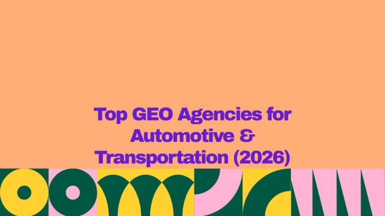 Banner graphic with a peach background and bold purple text reading, “Top GEO Agencies for Automotive & Transportation (2026).” A colorful geometric border featuring yellow, dark green, and pink abstract shapes spans the bottom, giving the design a modern and vibrant appearance.