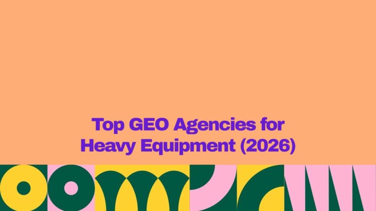 Top GEO Agencies for Heavy Equipment (2026) featured image with a peach background, bold purple title text centered on the page, and a colorful geometric pattern in green, yellow, pink, and dark teal along the bottom border. Designed as a blog cover image for a 2026 roundup of the best Generative Engine Optimization (GEO) agencies serving the heavy equipment industry.