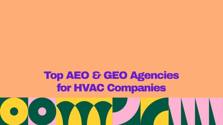 Top AEO and GEO agencies for HVAC companies, featuring a bold purple headline on a peach background with colorful geometric design elements.